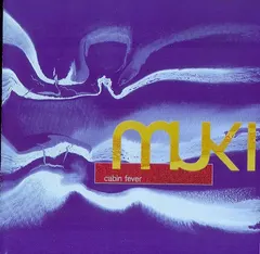Muki – Cabin Fever (CD, Album)