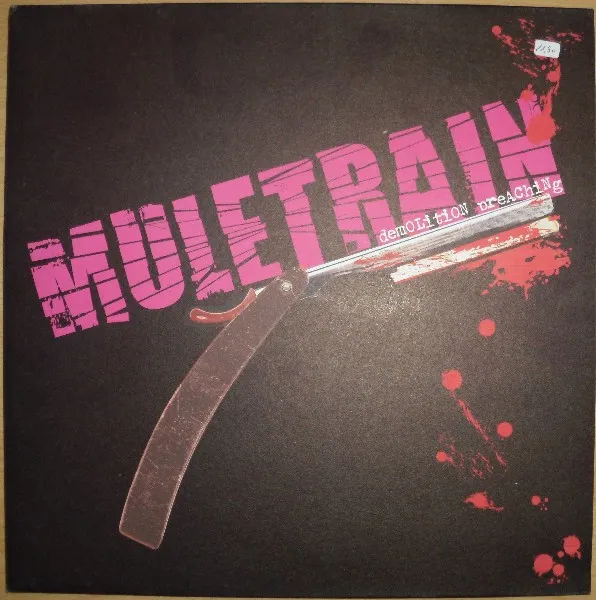 Muletrain – Demolition Preaching