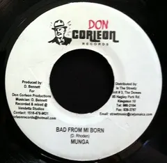 Munga – Bad From Mi Born (Vinyl, 7")