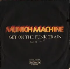 Munich Machine Durium – Get On The Funk Train (Vinyl, 7")