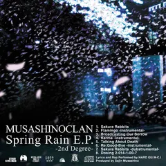Musashinoclan – Spring Rain E.P. -2nd Degree- (CDr, EP)