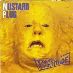 Mustard Plug – Big Daddy Multitude (CD, Album)