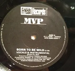 MVP (3) – Born To Be Wild (Vinyl, 12")