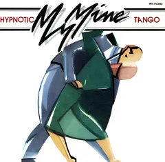My Mine Blow Up – Hypnotic Tango (Vinyl, 7")