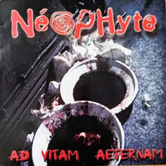 Néophyte – Ad Vitam Aeternam (Vinyl, LP)