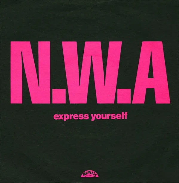 N.W.A. – Express Yourself