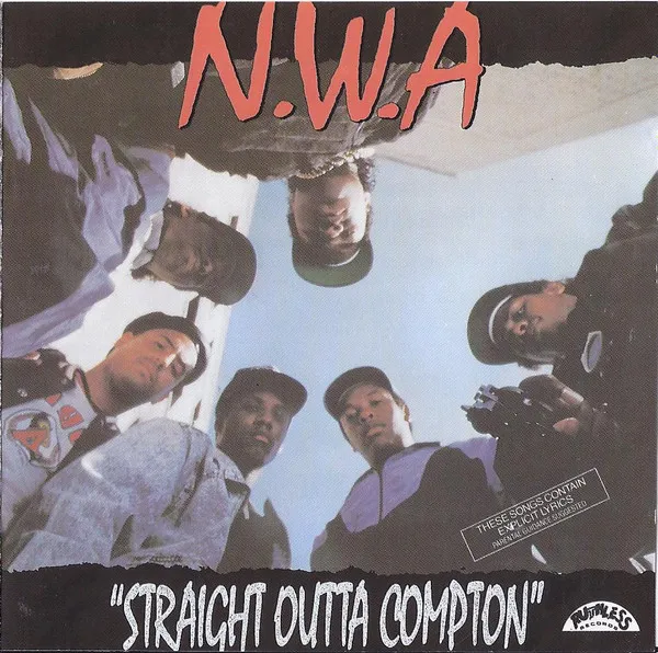 N.W.A* – Straight Outta Compton