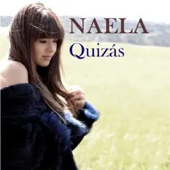 Naëla – Quizás (CD, Single)