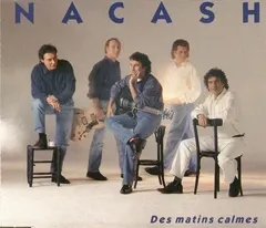 Nacash – Des Matins Calmes (CD, Maxi-Single)