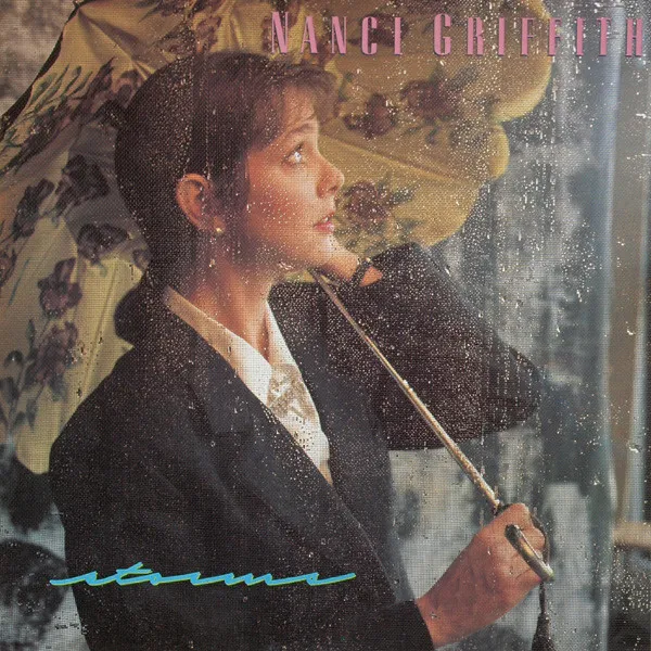 Nanci Griffith – Storms