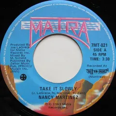 Nancy Martinez – Take It Slowly (Vinyl, 7")