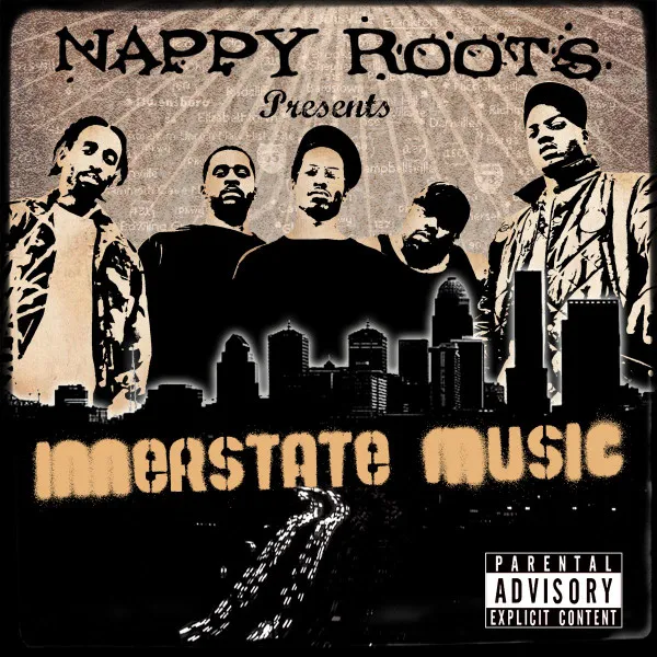Nappy Roots – Innerstate Music