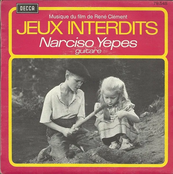 Narciso Yepes – Jeux Interdits