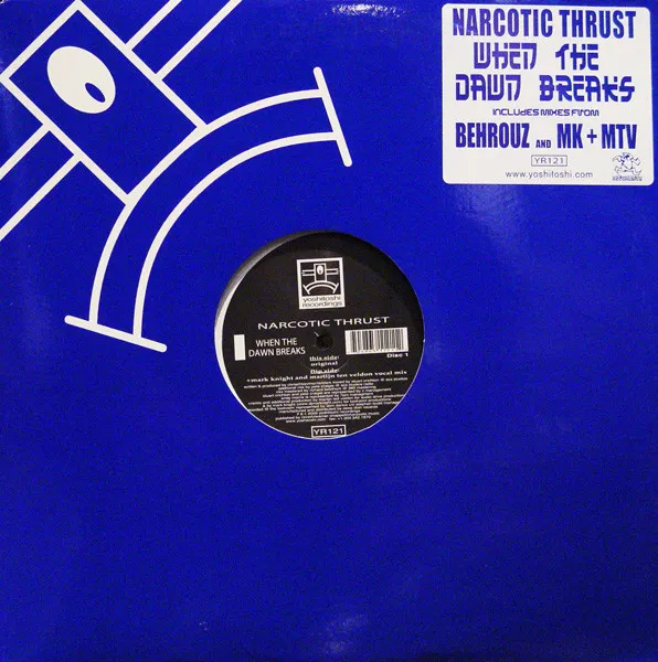 Narcotic Thrust – When The Dawn Breaks