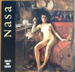 Nasa (5) – Take Off Your Clothes (Vinyl, 12")
