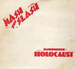 Nash The Slash – Hammersmith Holocaust (Vinyl, LP)
