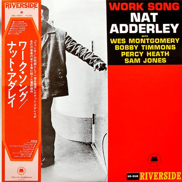 Nat Adderley – Work Song