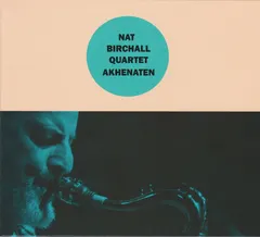 Nat Birchall Quartet – Akhenaten (CD, Album)