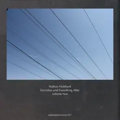 Nathan Hubbard – Encinitas And Everything After - Volume Two (File, FLAC)