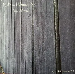 Nathan Hubbard Trio – This Stream (CDr, Album)