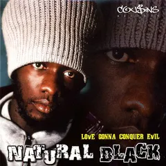 Natural Black – Love Gonna Conquer Evil (CD, Album)