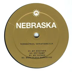 Nebraska – Terrestrial Variations E.P. (Vinyl, 12")