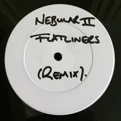 Nebula II – Flatliners (Remix) (Vinyl, 12")