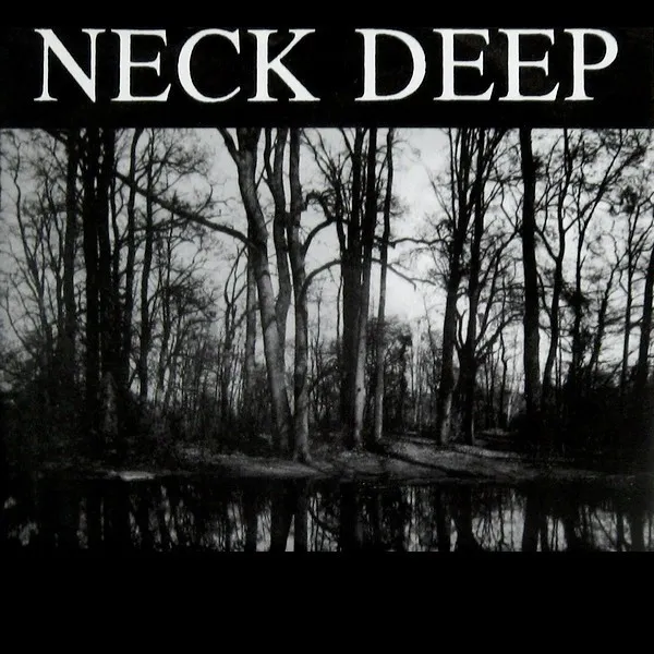 Neck Deep – Neck Deep