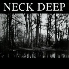 Neck Deep – Neck Deep (Vinyl, 7")