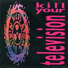 Ned's Atomic Dustbin – Kill Your Television (CD, Single)