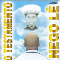 Nego Lê – O Testamento (CD, Album)