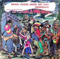 Negus Roots Players – Negus Roots Meets The Mad Professor In A Rub A Dub Style (Dub Rockers Volume 2) (Vinyl, LP)