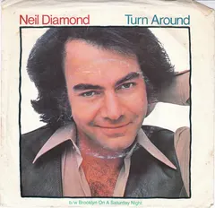 Neil Diamond – Turn Around (Vinyl, 7")