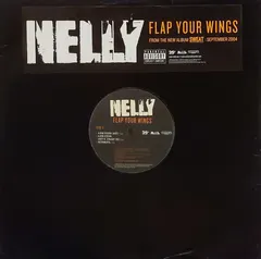 Nelly – Flap Your Wings (Vinyl, 12")