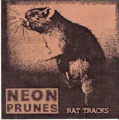 Neon Prunes – Rat Tracks (CDr, Album)