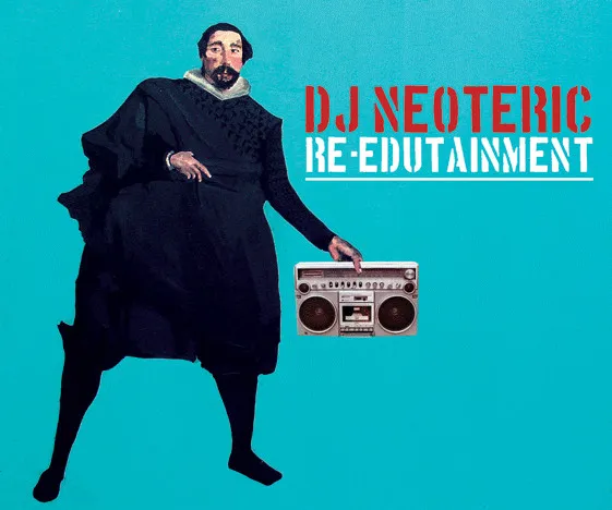 Neoteric – The Re-Edutainment