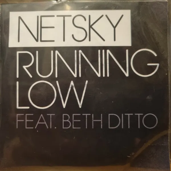 Netsky Feat. Beth Ditto – Running Low