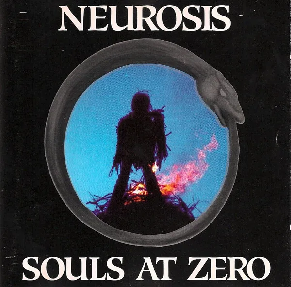 Neurosis – Souls At Zero