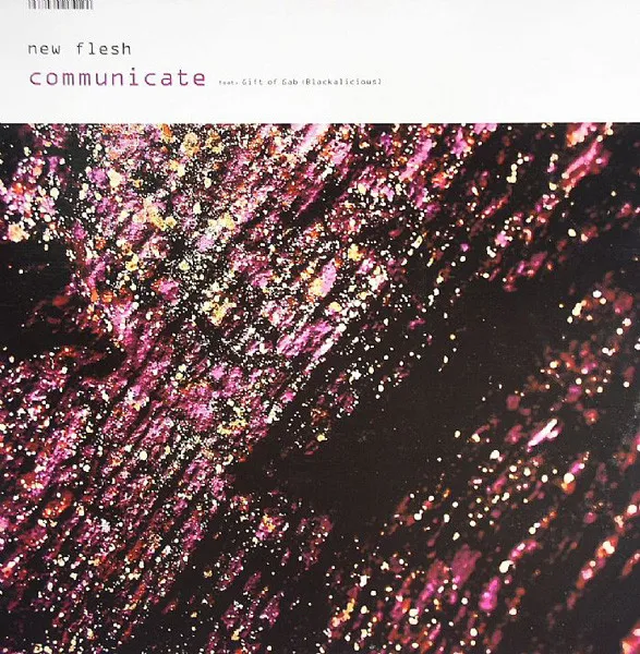 New Flesh – Communicate