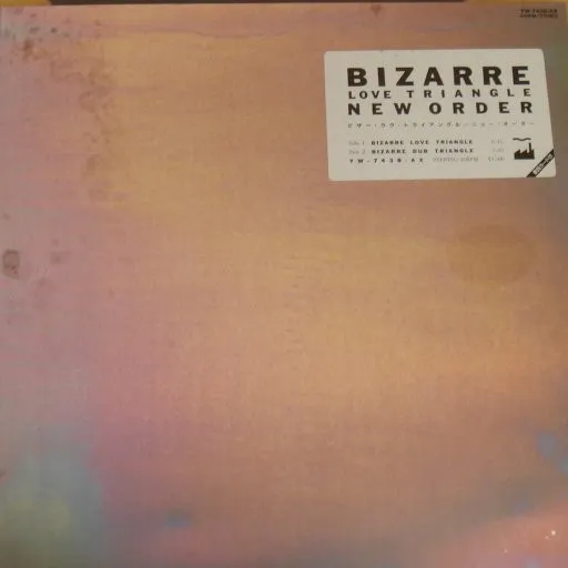 New Order – Bizarre Love Triangle