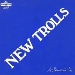 New Trolls – Solamente Tu (Vinyl, 7")