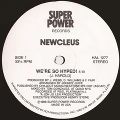 Newcleus – We're So Hyped! (Vinyl, 12")