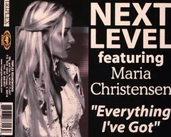 Next Level (6) Featuring Maria Christensen – Everything I Got (CD, Single)