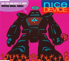 Nice Device – Do You Believe It Now (CD, Maxi-Single)