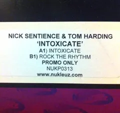Nick Sentience & Tom Harding – Intoxicate (Vinyl, 12")