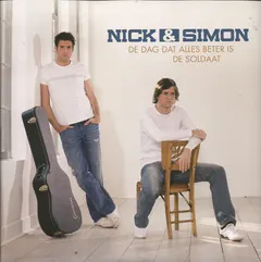 Nick & Simon – De Dag Dat Alles Beter Is (Vinyl, 7")