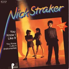 Nick Straker – You Know I Like It (Vinyl, 7")
