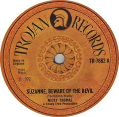 Nicky Thomas – Suzanne Beware Of The Devil (Vinyl, 7")