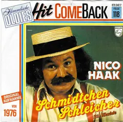 Nico Haak – Schmidtchen Schleicher (Vinyl, 7")