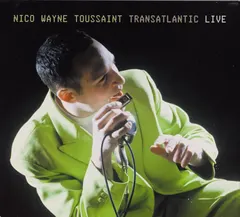 Nico Wayne Toussaint – Transatlantic Live (CD, Album)